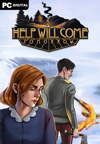 Help Will Come Tomorrow