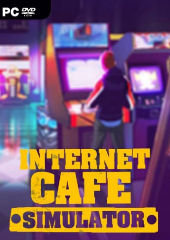 Internet Cafe Simulator (2019) PC