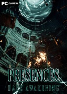 Presences: Dark Awakening