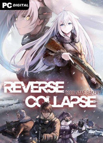 Reverse Collapse: Code Name Bakery