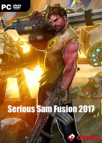 Serious Sam Fusion 2017 (2017) PC