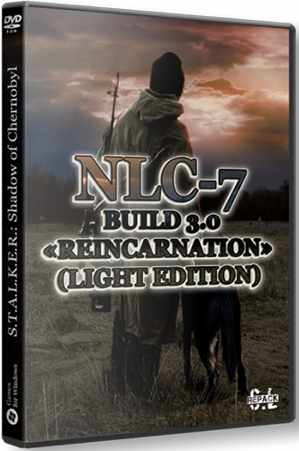 Stalker NLC 7 - Build 3.0 “Reincarnation”
