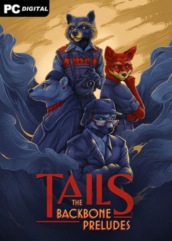 Tails: The Backbone Preludes