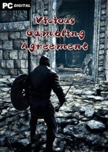 Vicious Gambling Agreement (2019) PC