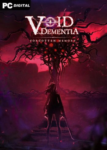 Void -Dementia