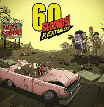 60 Seconds! Reatomized [v 1.0.369] (2019) PC