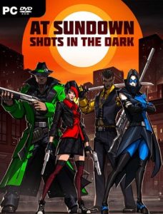 AT SUNDOWN: Shots in the Dark (2019) PC