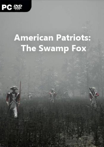 American Patriots: The Swamp Fox (2018) PC