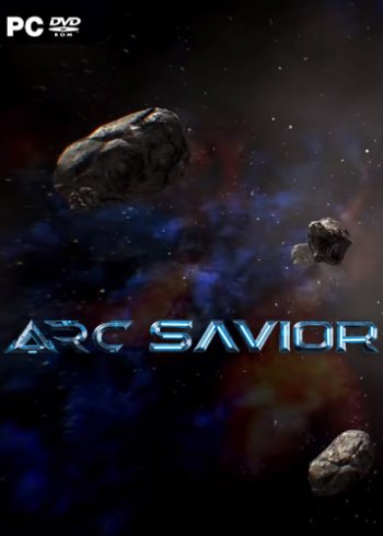 Arc Savior (2019) PC