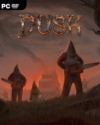 DUSK (2018) PC