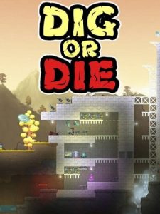 Dig or Die (2018) PC