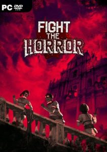 Fight the Horror (2019) PC