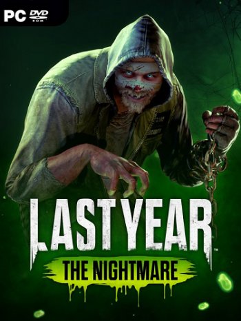 Last Year: The Nightmare [v1.0.2] (2018) PC
