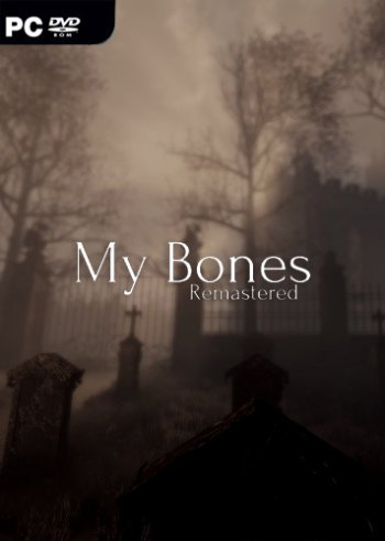 My Bones Remastered (2019) PC