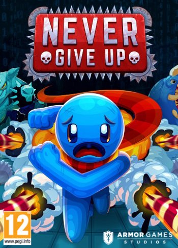 Never Give Up (2019) PC