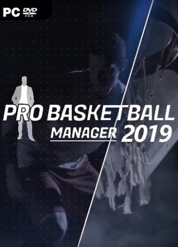 Pro Basketball Manager 2019 (2018) PC
