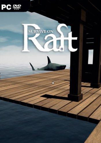 Survive on Raft (2019) PC