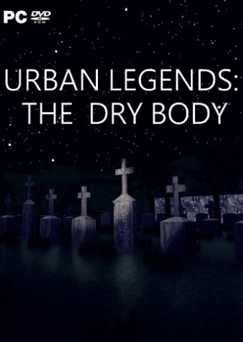 Urban Legends : The Dry Body (2019) PC