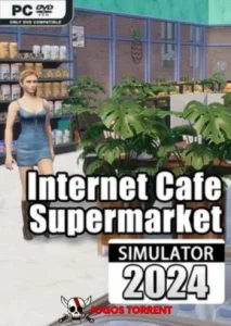 Internet Cafe & Supermarket Simulator 2024