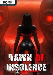 Dawn Of Insolence