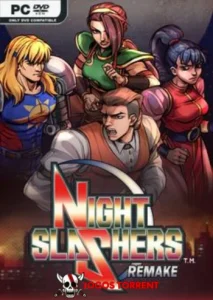 Night Slashers Remake