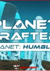 The Planet Crafter - Planet Humble