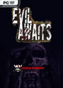 Evil Awaits
