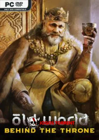 Old World - Behind the Throne