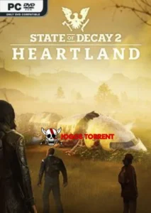 State of Decay 2 Heartland