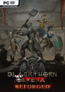 Blackthorn Arena Reforged