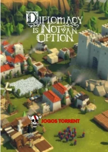 Diplomacy is Not an Option