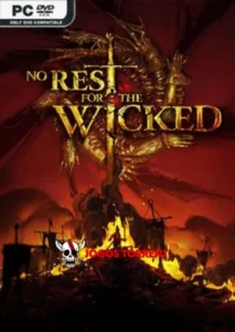 No Rest for the Wicked