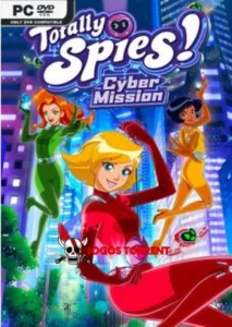 Totally Spies! - Cyber Mission