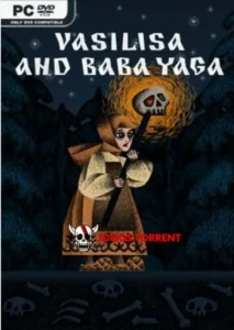 Vasilisa and Baba Yaga