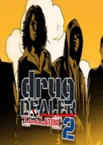 Drug Dealer Simulator 2