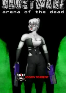 GHOSTWARE Arena of the Dead