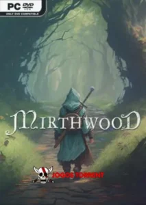 Mirthwood