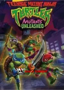 Teenage Mutant Ninja Turtles Mutants Unleashed