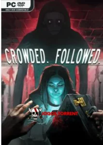 CROWDED. FOLLOWED