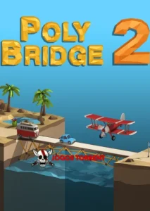 Poly Bridge 2