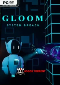 Gloom - System Breach
