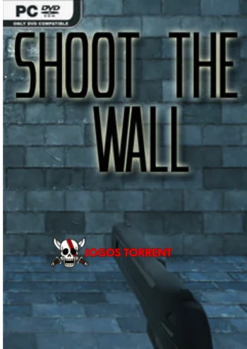 Shoot The Wall