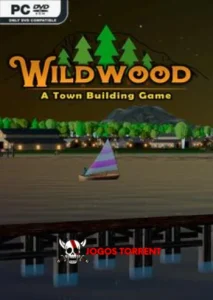 Wildwood A Town Building Game
