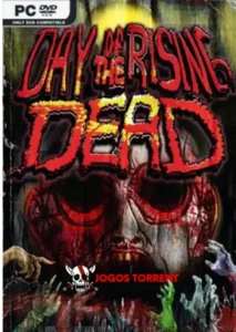 DAY OF THE RISING DEAD