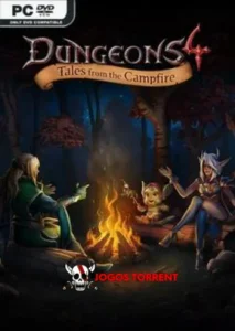 Dungeons 4 - Tales from the Campfire
