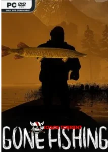 GONE Fishing