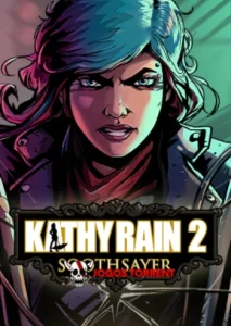 Kathy Rain 2 Soothsayer