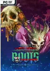 Songs of Conquest - Roots