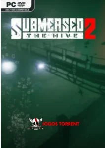 Submersed 2 - The Hive