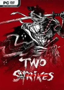 Two Strikes
